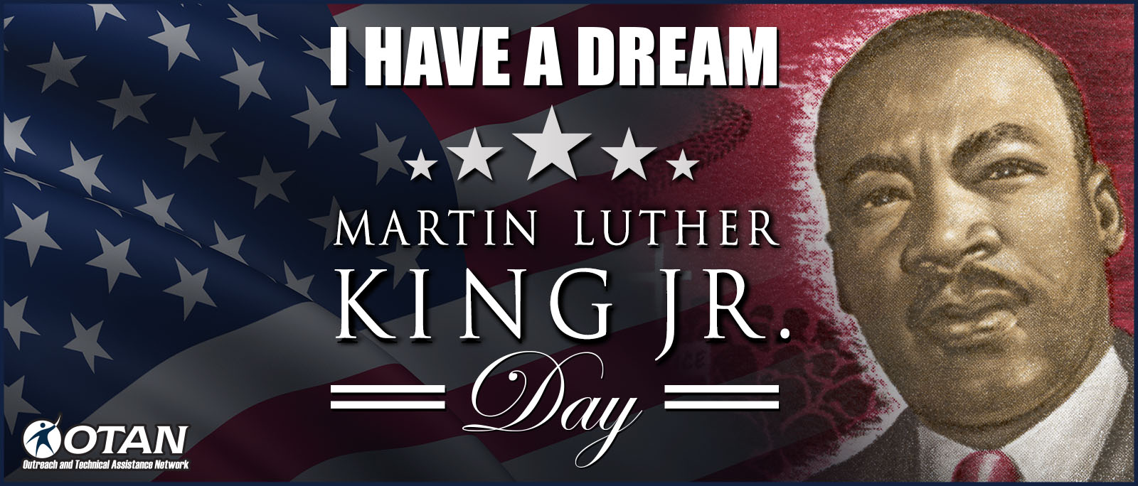 I have a dream Martin Luther King Jr. Day with American Flag in the background